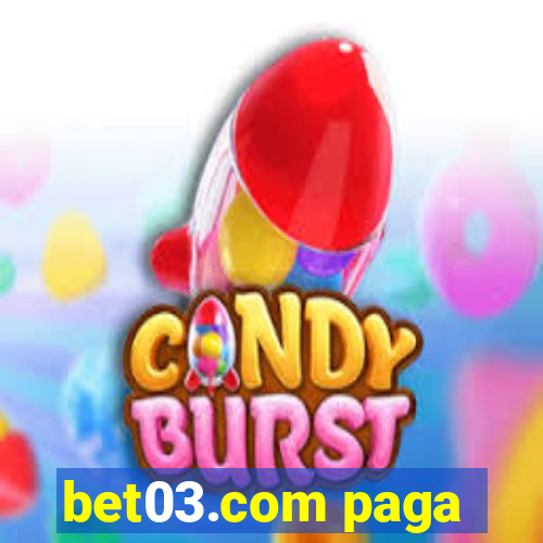 bet03.com paga